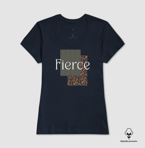 Camiseta Feminina Fierce - Imagem 3